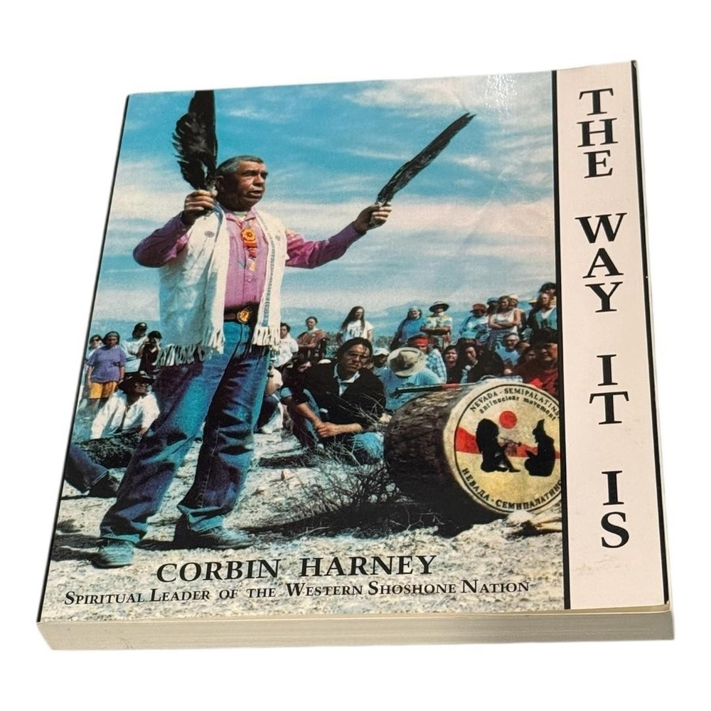 The Way It Is Corbin Harney Native American Spirituality 1995 Softcover Book